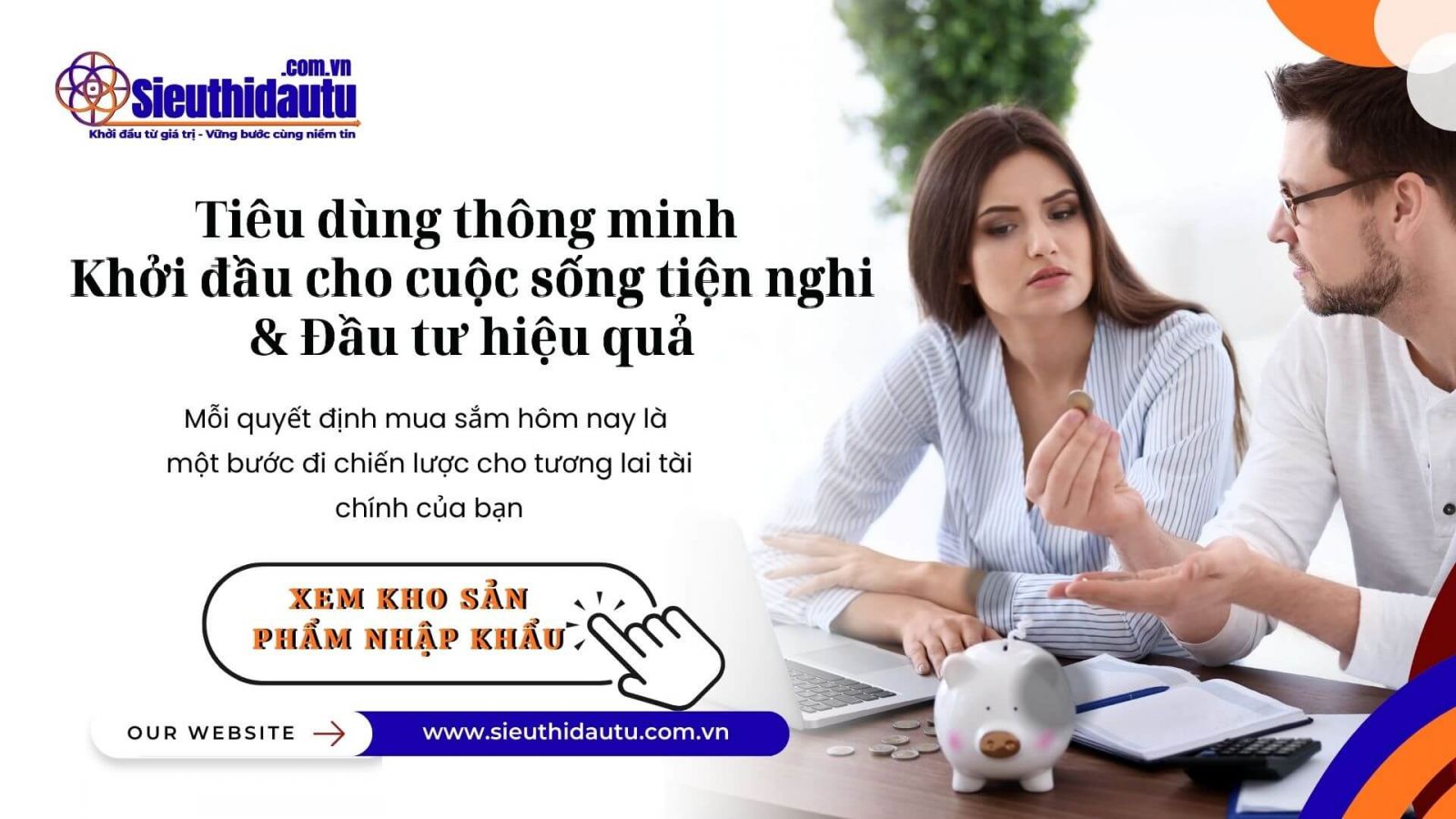 Siêu thị đầu tư - Tiêu dùng thông minh & Đầu tư bền vững